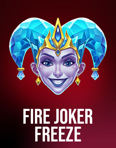 Fire Joker Freeze